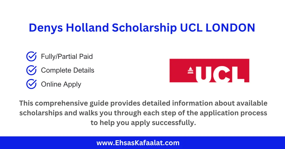 Denys Holland Scholarship