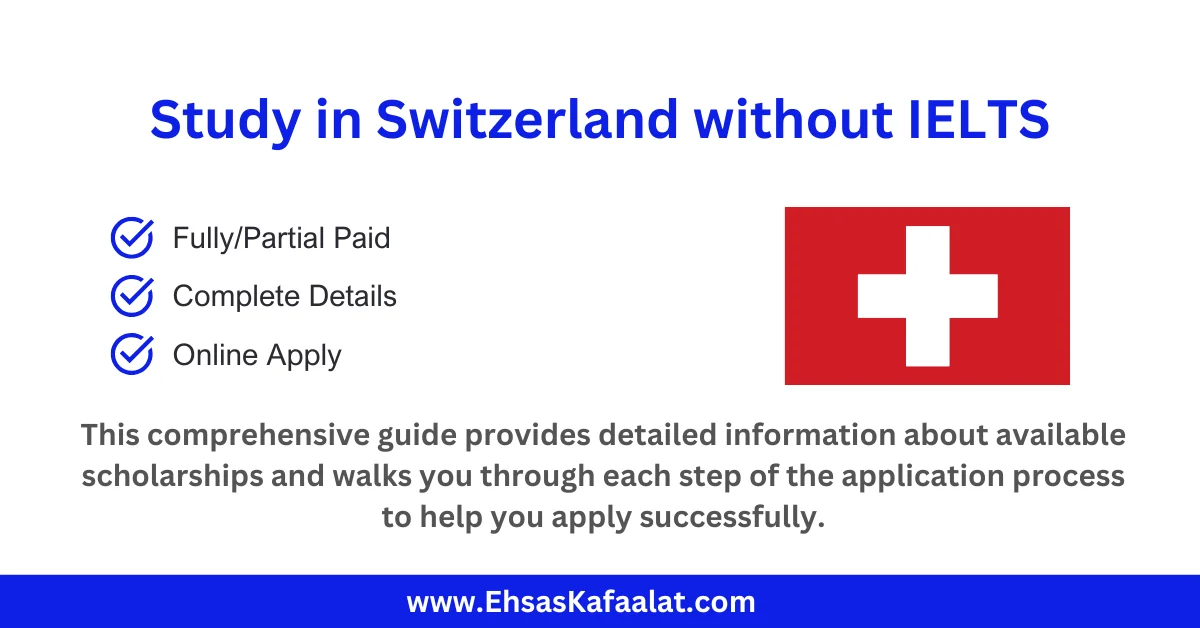 Study In Switzerland Without IELTS