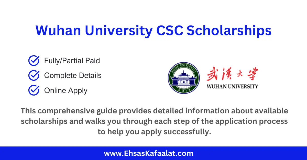Wuhan University CSC Scholarships