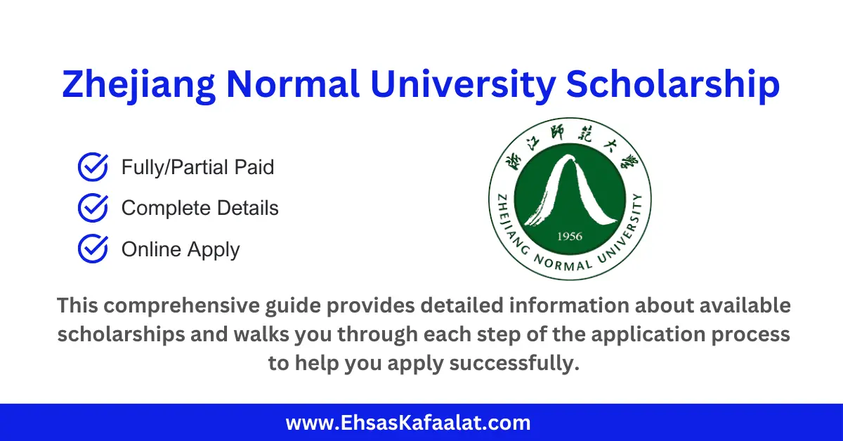 Zhejiang Normal University CSC Scholarship