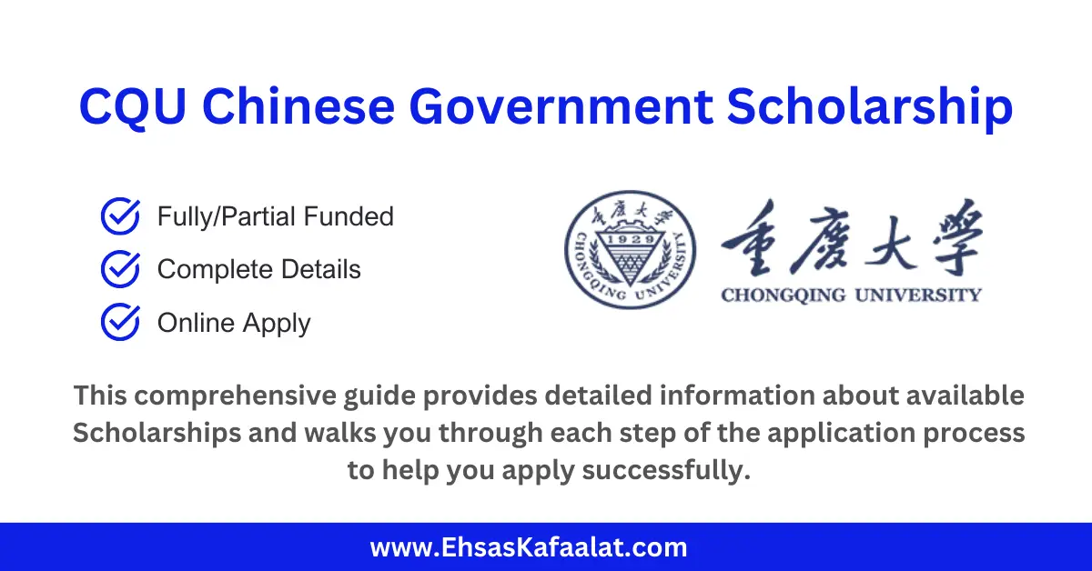 CQU Chinese Government Scholarship 2026 In China | Fully Funded