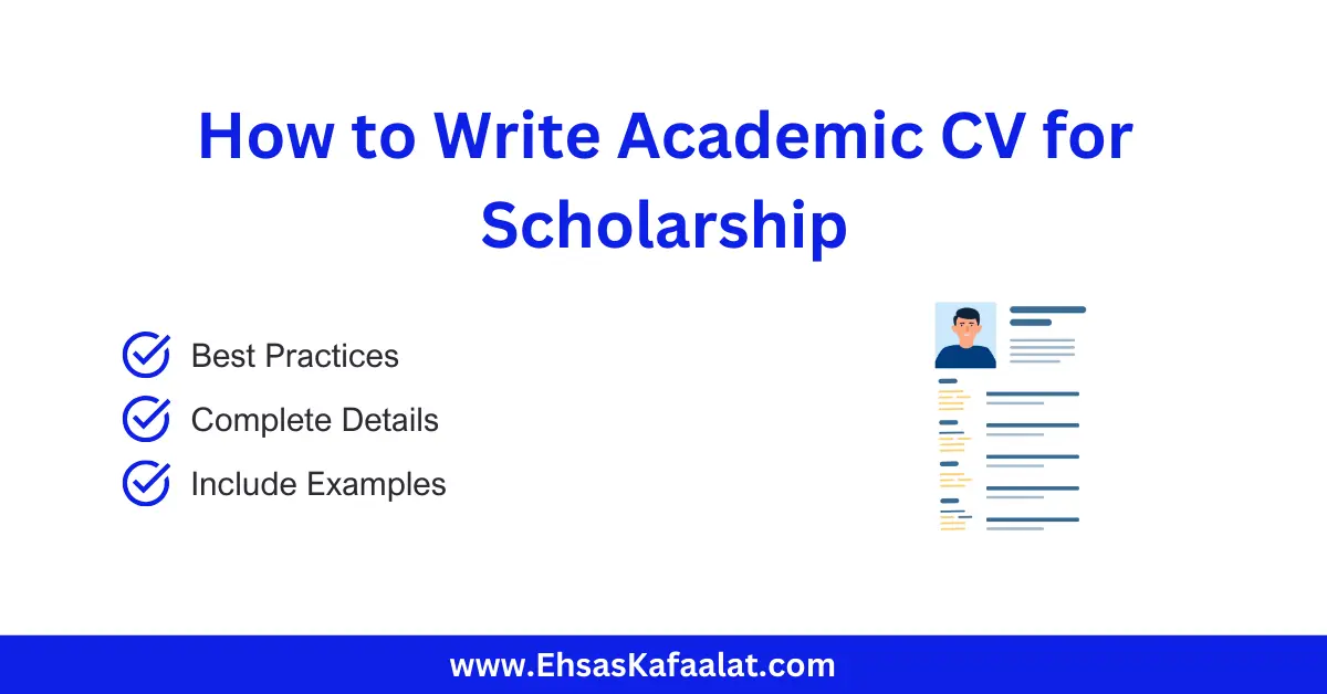 How to Write Academic CV for Scholarship 2026 (10 Examples)