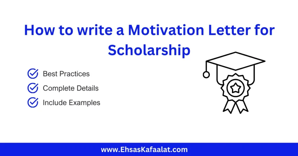 How to write a Motivation Letter for Scholarship