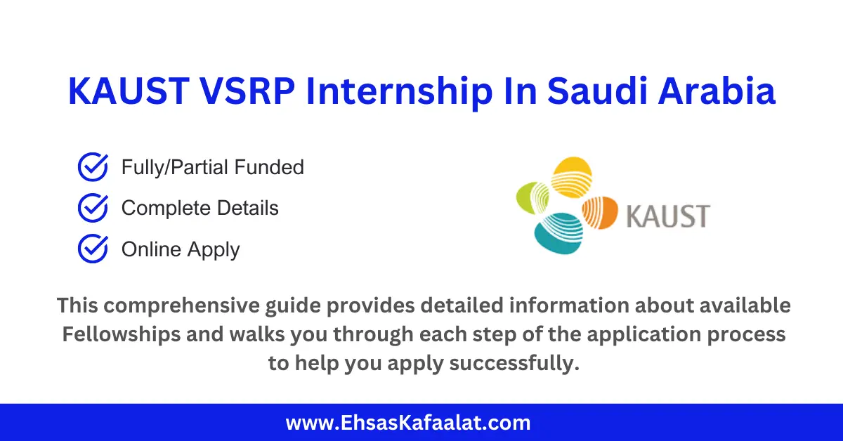 KAUST VSRP Internship 2026 in Saudi Arabia (Fully Funded)