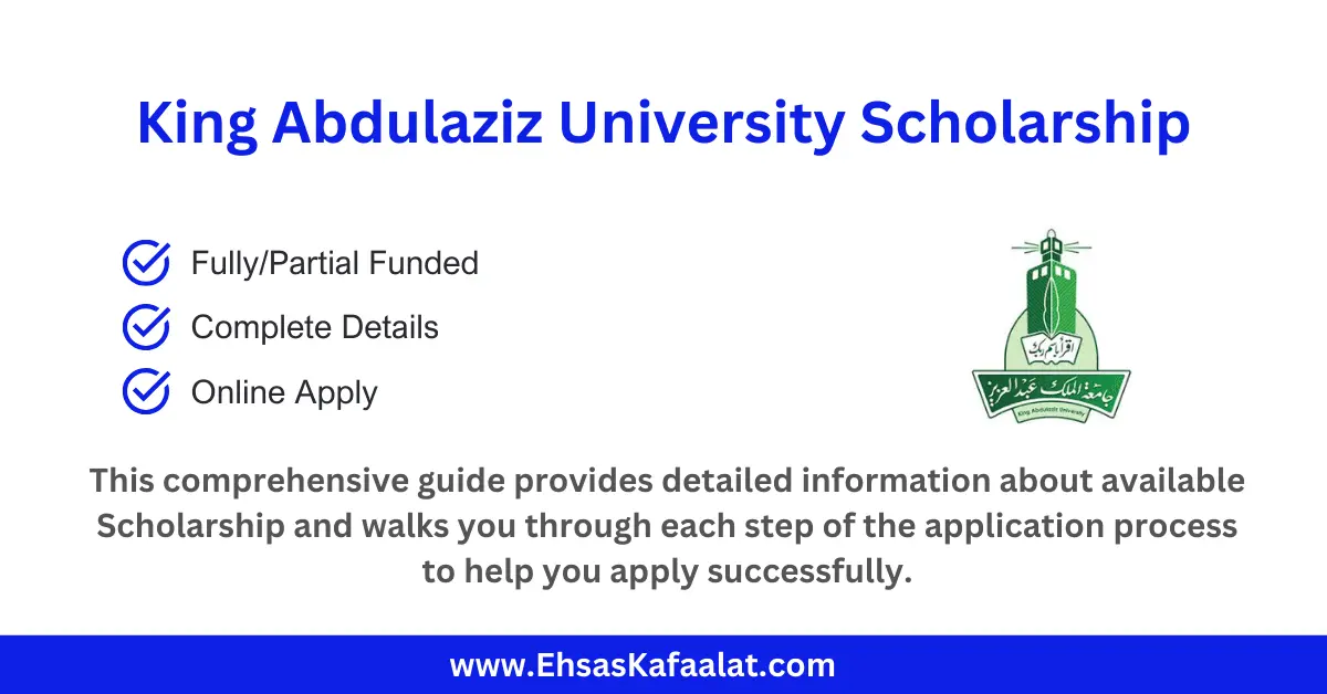 King Abdulaziz University Scholarships 2026 | Fully Funded