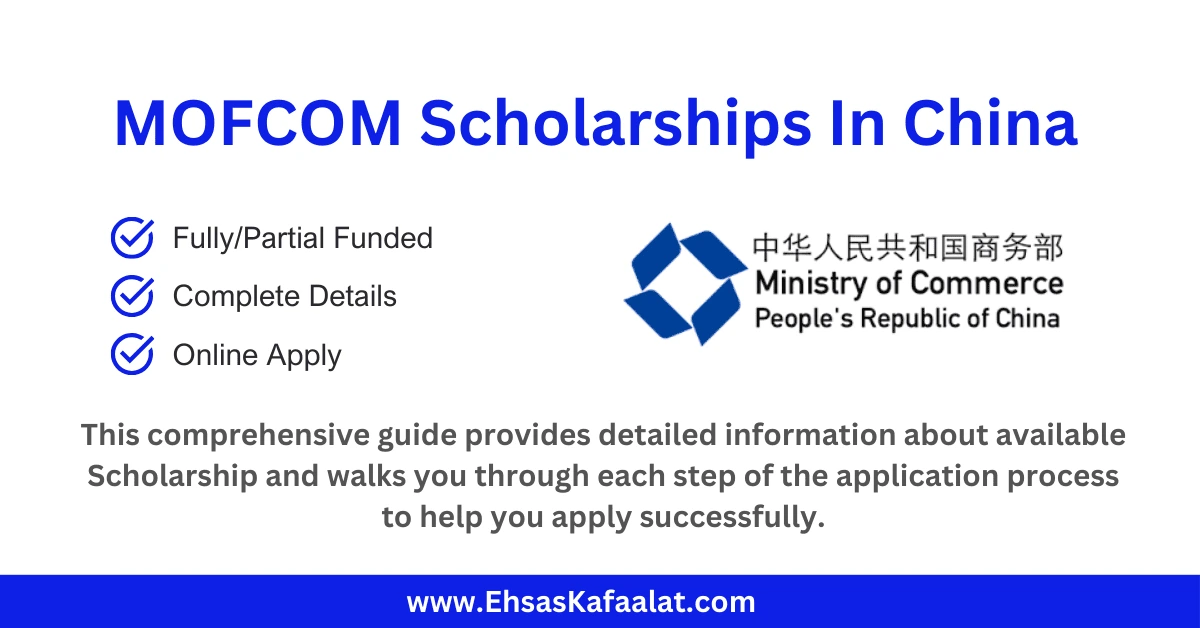 MOFCOM Scholarship 2026 (Fully Funded) In China