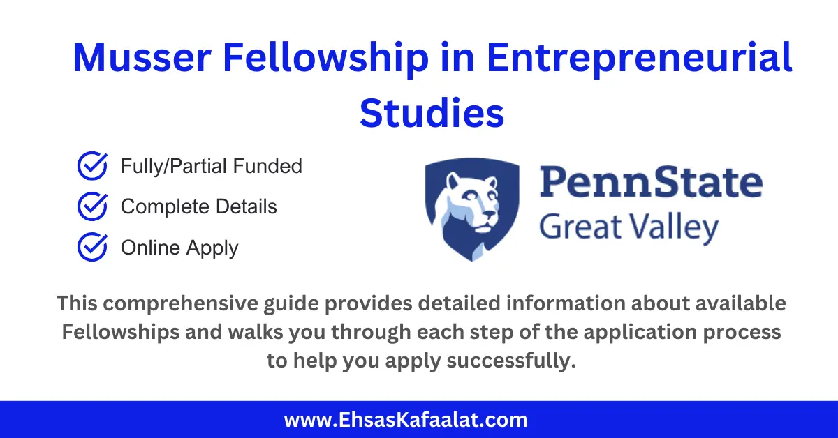 Musser Fellowship in Entrepreneurial Studies