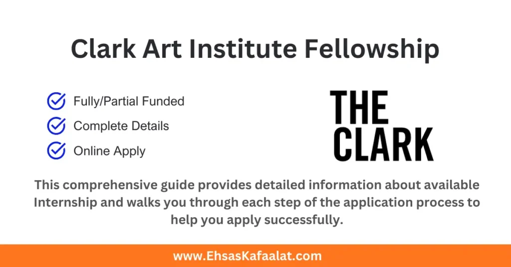 Clark Art Institute Fellowship