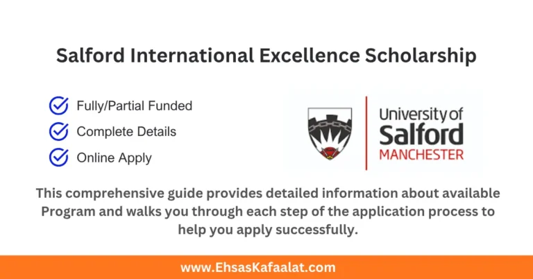 Salford International Excellence Scholarship 2026 in UK | Funded 6 Salford International Excellence Scholarship