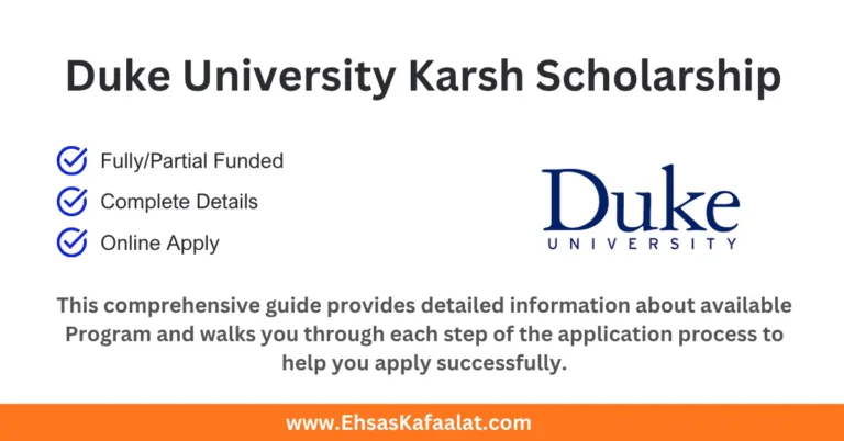 Duke University Karsh Scholarship