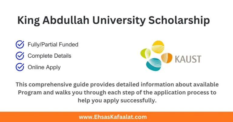 King Abdullah University Scholarship 2027 in Saudi Arabia (Fully Funded) 3 King Abdullah University Scholarship