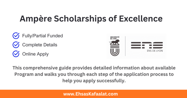 Ampère Scholarships of Excellence 2027 in France (Fully Funded) 3 Ampère Scholarships of Excellence